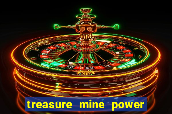 treasure mine power reels slot