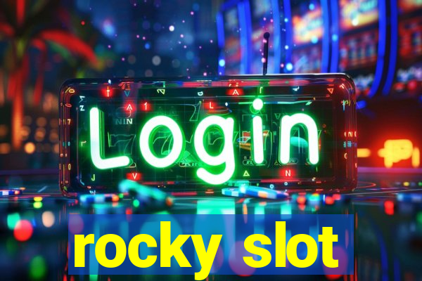 rocky slot