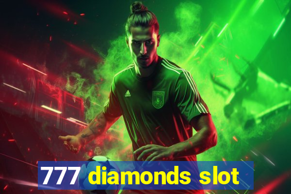 777 diamonds slot