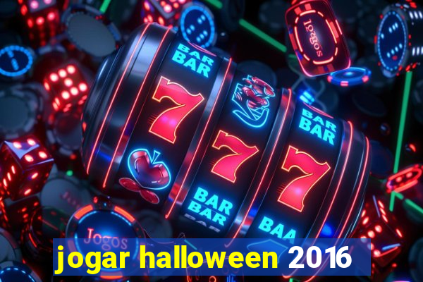 jogar halloween 2016