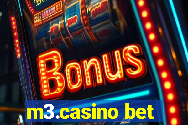 m3.casino bet