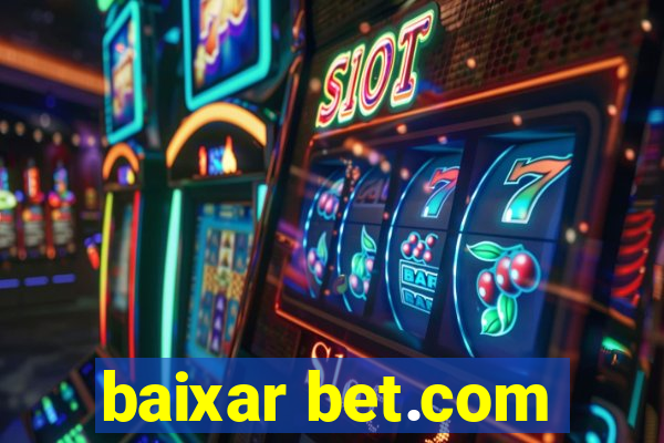 baixar bet.com