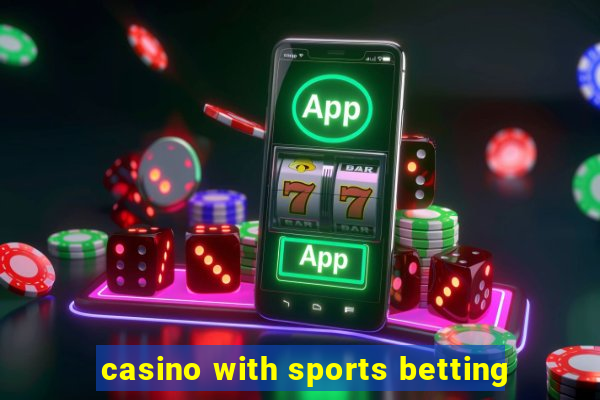 casino with sports betting