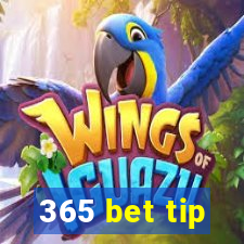 365 bet tip