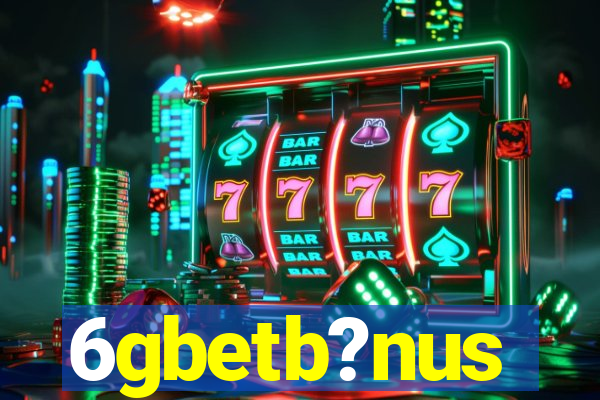 6gbetb?nus