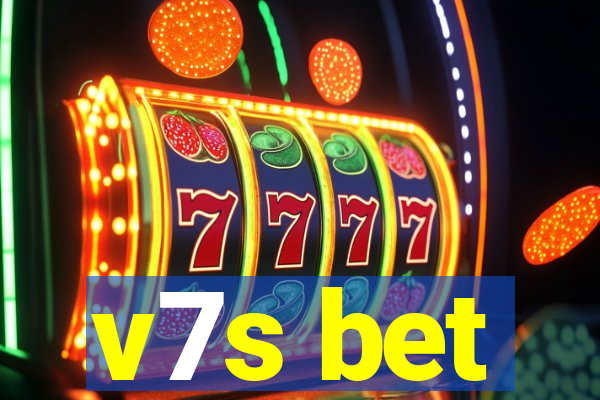 v7s bet