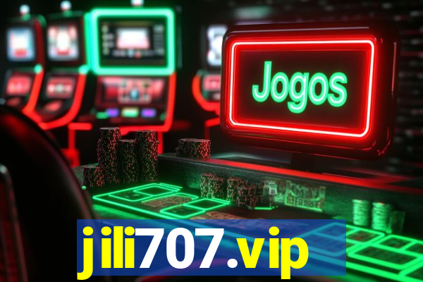 jili707.vip