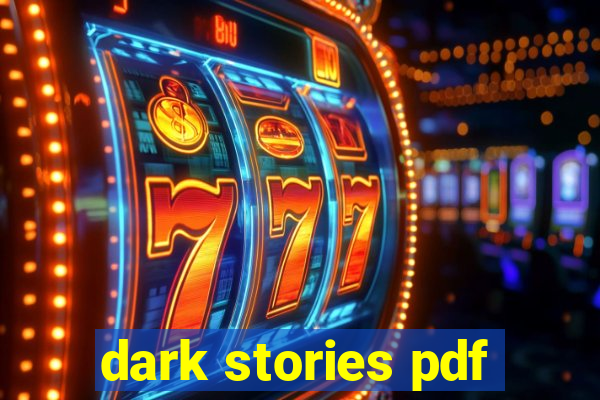 dark stories pdf