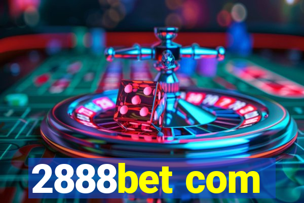 2888bet com