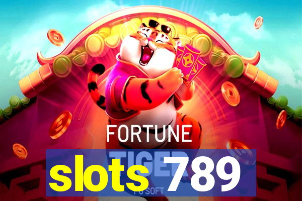 slots 789