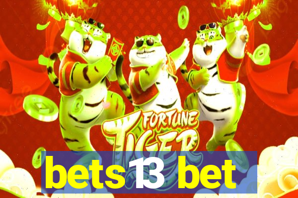 bets13 bet