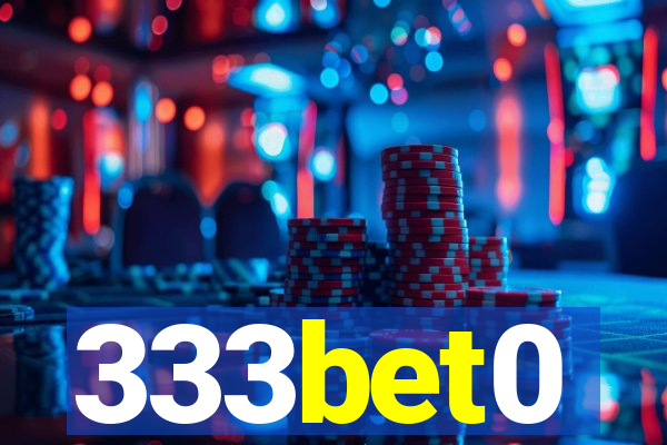 333bet0