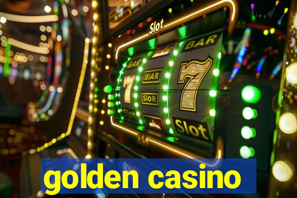 golden casino