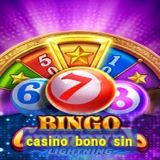 casino bono sin deposito 2024