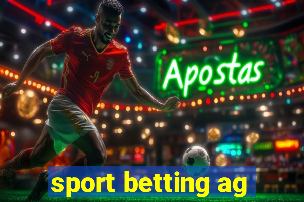 sport betting ag