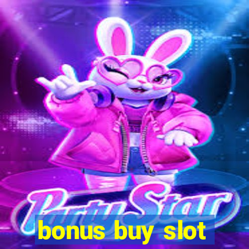 bonus buy slot