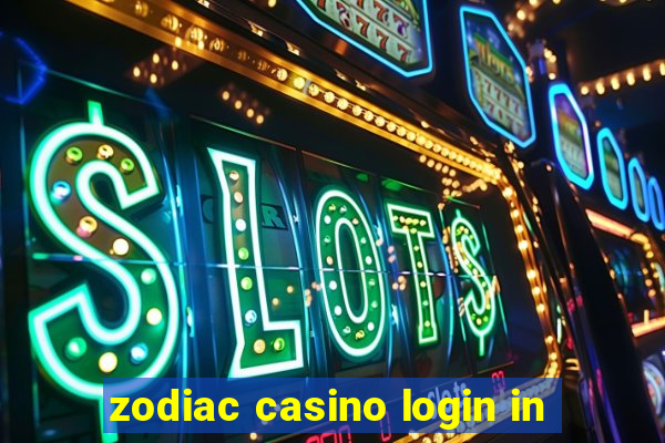 zodiac casino login in