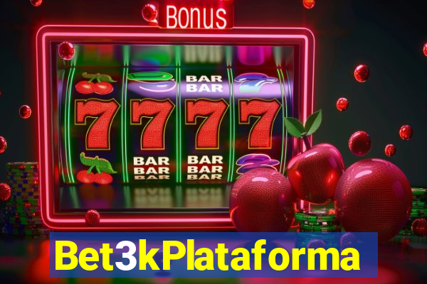 Bet3kPlataforma