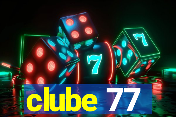 clube 77