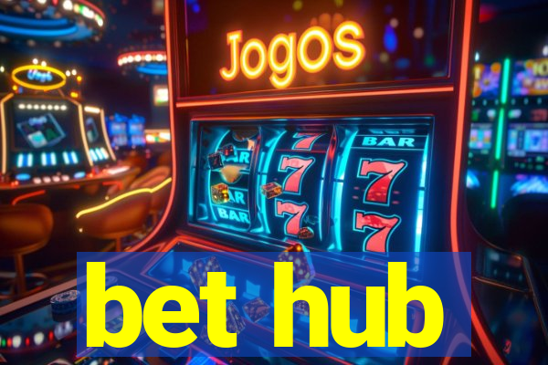 bet hub