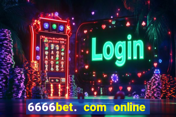 6666bet. com online slots casino