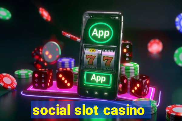 social slot casino