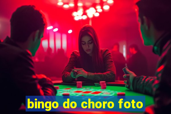 bingo do choro foto