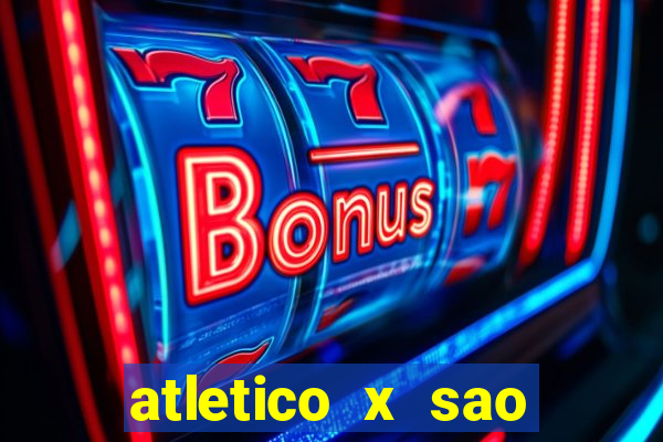 atletico x sao paulo palpites