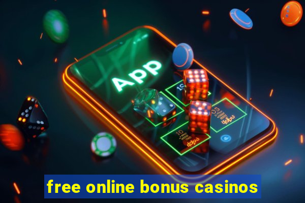 free online bonus casinos