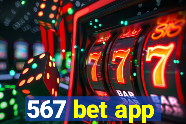 567 bet app