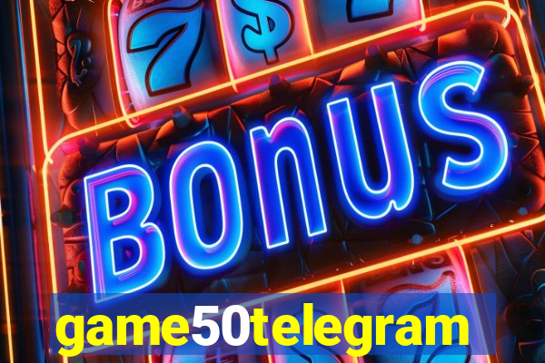 game50telegram