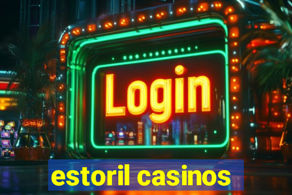 estoril casinos