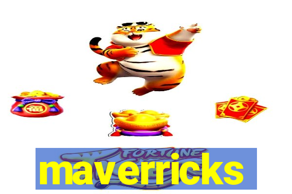 maverricks