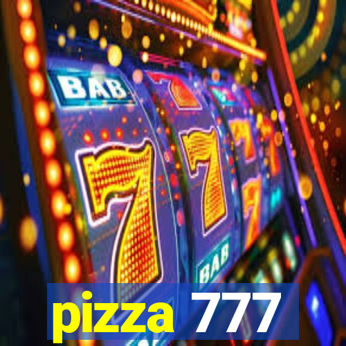 pizza 777