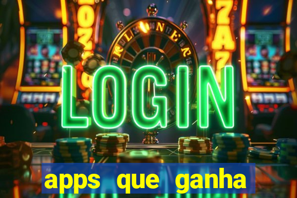 apps que ganha dinheiro jogando