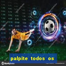 palpite todos os jogos de hoje