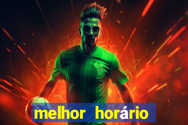 melhor horário para jogar fortune tiger de madrugada 2024