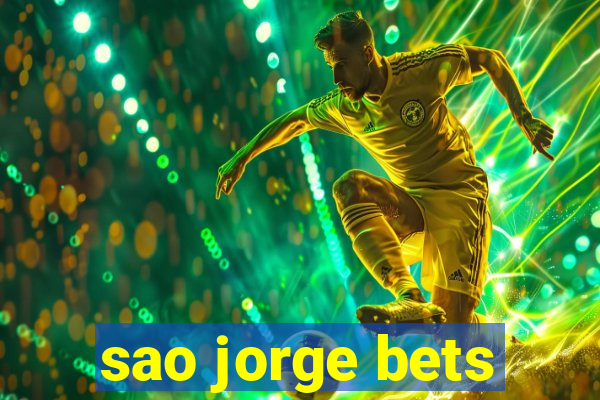 sao jorge bets