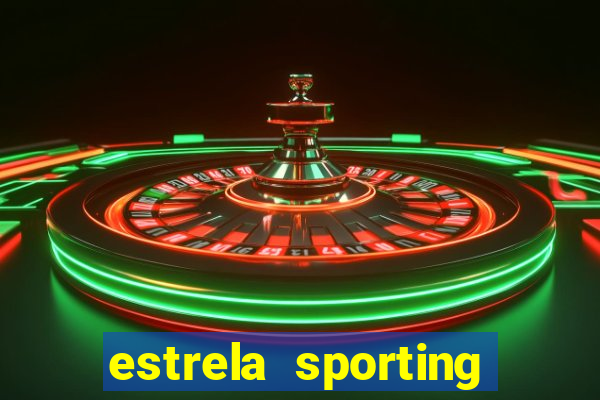 estrela sporting bet ltd