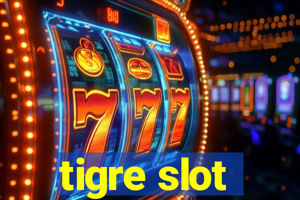 tigre slot