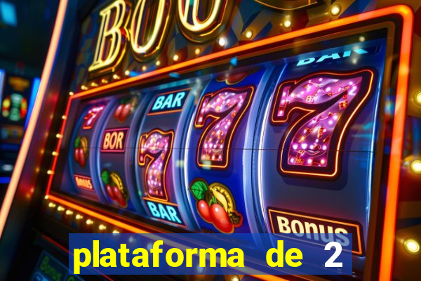 plataforma de 2 reais cassino