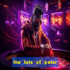 the tale of peter the rabbit