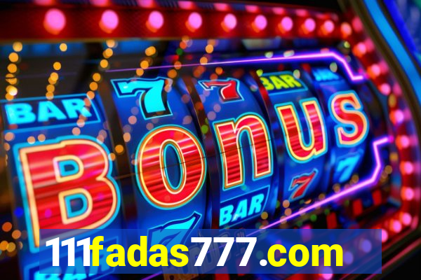 111fadas777.com