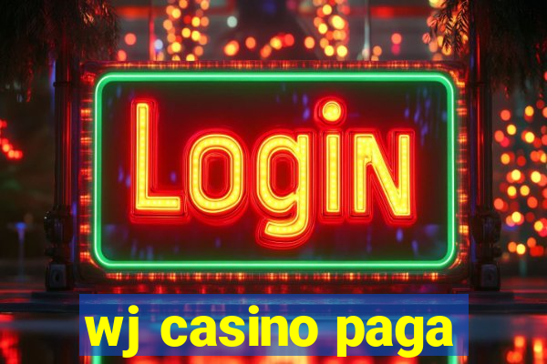 wj casino paga