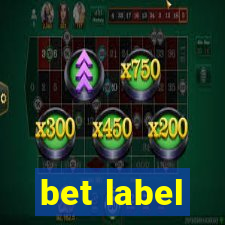 bet label