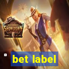 bet label