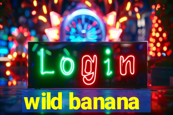 wild banana