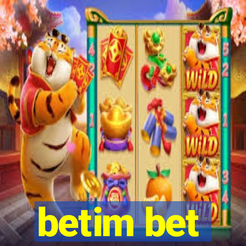 betim bet