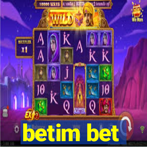 betim bet