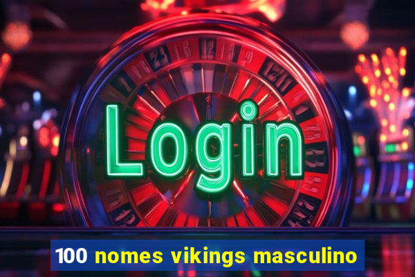 100 nomes vikings masculino